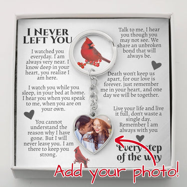 I Never Left You (Cardinal) Heart Keychain - Love You This Much